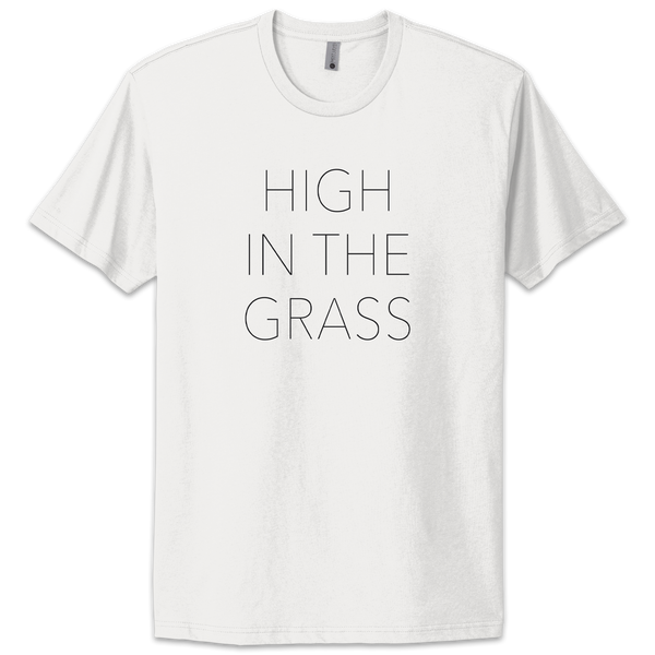 High In The Grass T-Shirt