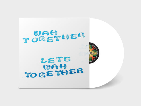Let's Wah Together Limited White LP