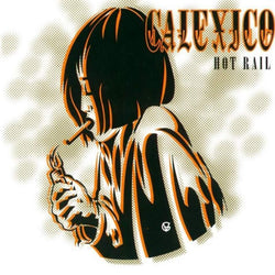 Calexico Hot Rail 2LP 2LP- Bingo Merch Official Merchandise Shop Official