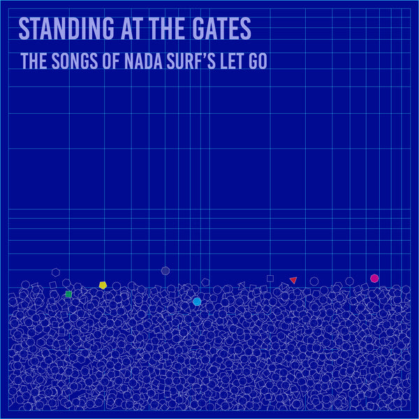 Nada Surf Standing at the Gates: The Songs of Nada Surf’s Let Go LP LP- Bingo Merch Official Merchandise Shop Official